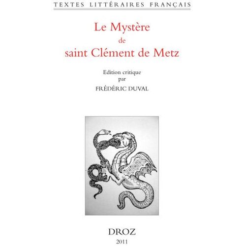Le Mystère De Saint Clément De Metz