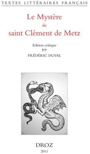 Le Mystère De Saint Clément De Metz