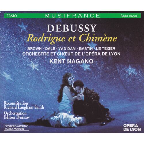 Debussy : "Rodrigue Et Chimène"