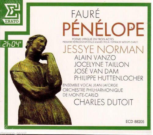 Fauré : "Pénélope"