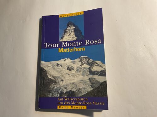 Tour Du Monte Rosa Guide