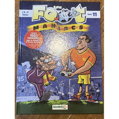 Les Foot Maniacs Bd
