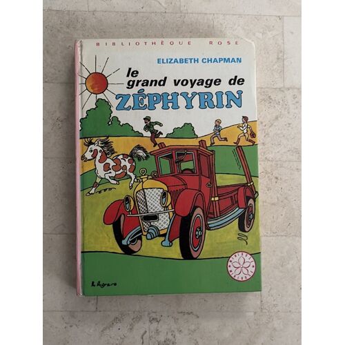 Le Grand Voyage De Zéphyrin, Par Elizabeth Chapman 