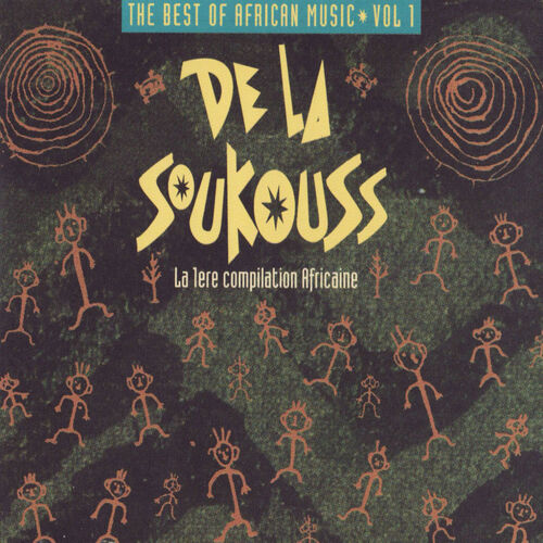 Cd De La Soukouss Best Of African Music Vol 1 : Diblo Koffi Tonye Tshiala Lohua
