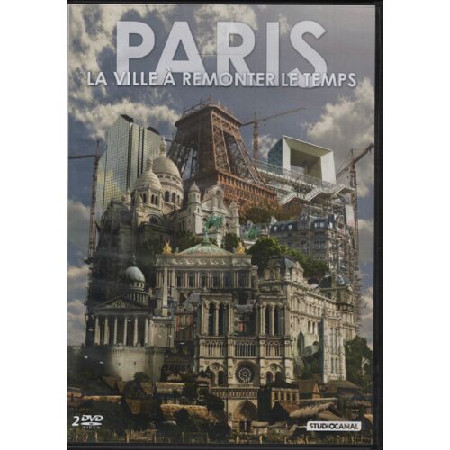 Paris La Ville À Remonter Le Temps