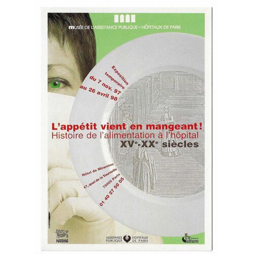Carte Postale L'Appétit Vient En Mangeant ! Histoire De L'Alimentation À L'Hôpital , Xv - Xxe Siècles