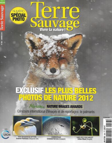 Terre Sauvage N°288 Janvier 2013 Spécial Photo: Les Plus Belles Photos De Nature/ Nature Images Awards
