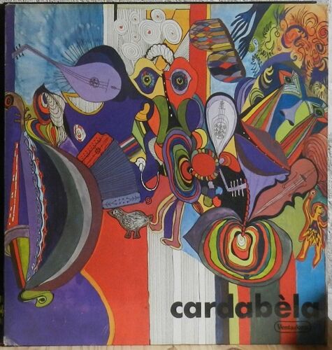 Cardabèla: Cardabèla 33t 30 Cm Lp Vinyl - Ventadorn 1978