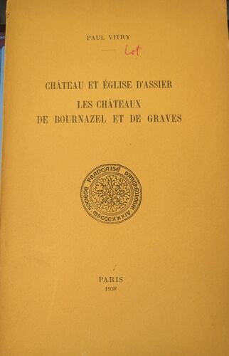Chateau Et Église D'Assier Châteaux De Bournazel Et De Graves