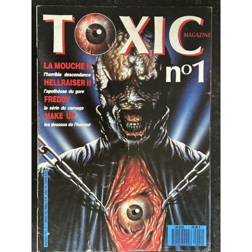 Toxic N° 1 - La Mouche Ii - Hellraiser Ii - Freddy - Make Up - 52 Pages - 1989 04