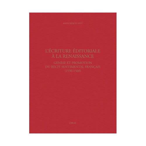 L'écriture Éditoriale À La Renaissance