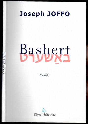 Bashert Joseph Joffo Dedicace Avec Le Cd