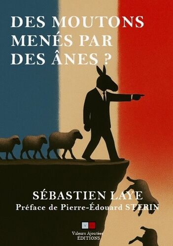 Des Moutons Menés Par Des Ânes ?