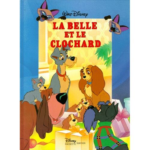 La Belle Et Le Clochard