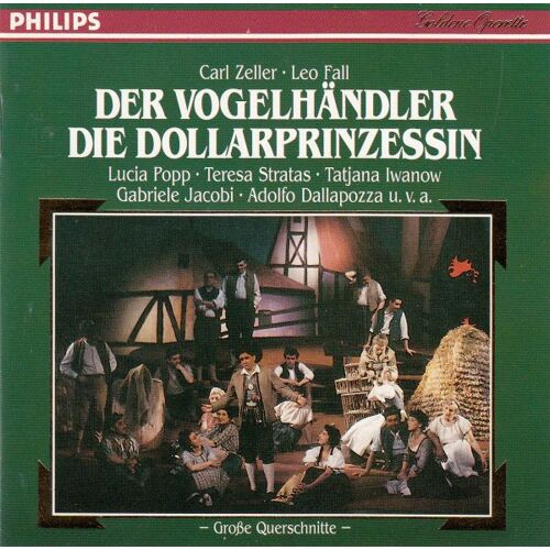 Zeller : "Der Vogelhändler" / Fall : "Die Dollarprinzessin"