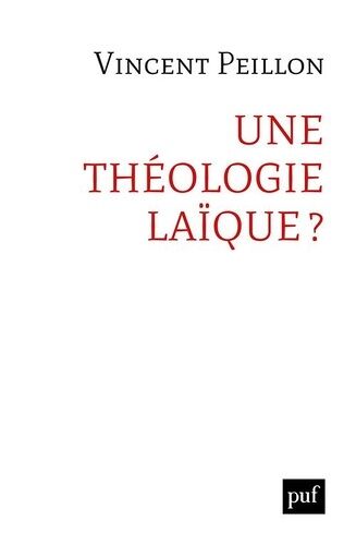 Une Théologie Laïque ?