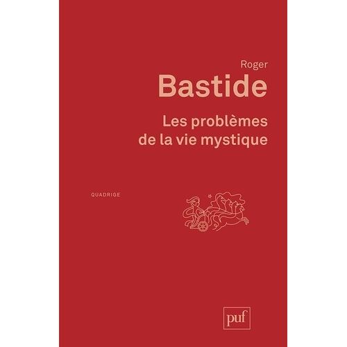 Les Problèmes De La Vie Mystique