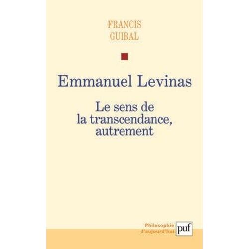 Emmanuel Levinas - Le Sens De La Transcendance, Autrement