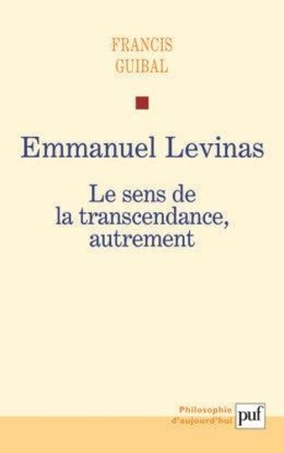 Emmanuel Levinas - Le Sens De La Transcendance, Autrement
