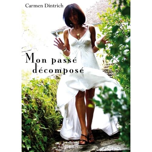 Mon Passé Décomposé