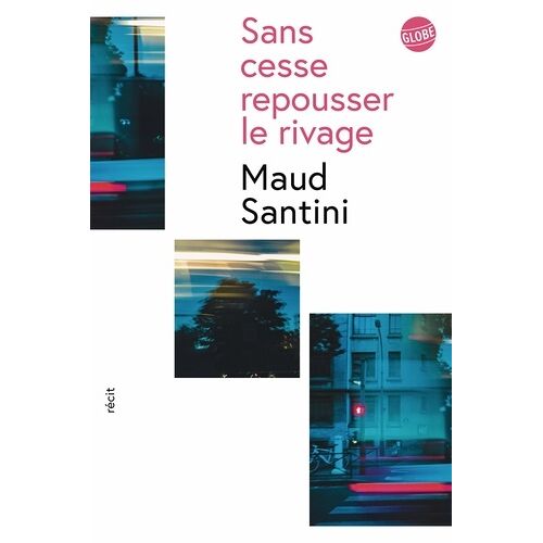 Sans Cesse Repousser Le Rivage
