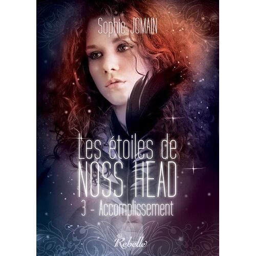 Les Étoiles De Noss Head - Tome 3 - Accomplissement