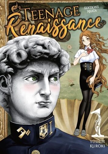 Teenage Renaissance - Tome 1