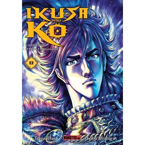 Ikusa No Ko - La Légende D'oda Nobunaga - Tome 8