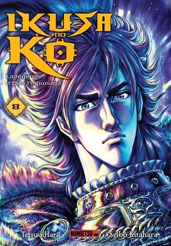 Ikusa No Ko - La Légende D'oda Nobunaga - Tome 8