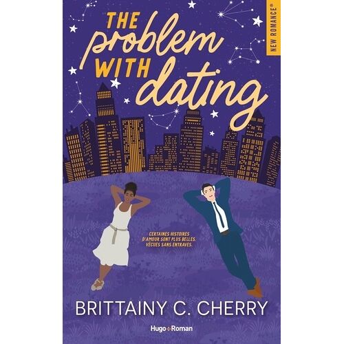 The Problem With Dating - Tome 1
