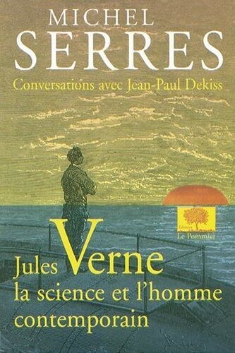 Jules Verne, La Science Et L'homme Contemporain