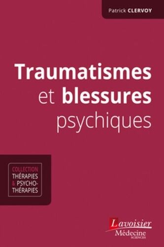 Traumatismes Et Blessures Psychiques