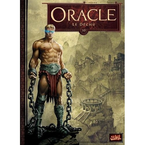 Oracle - Tome 10 - Le Déchu