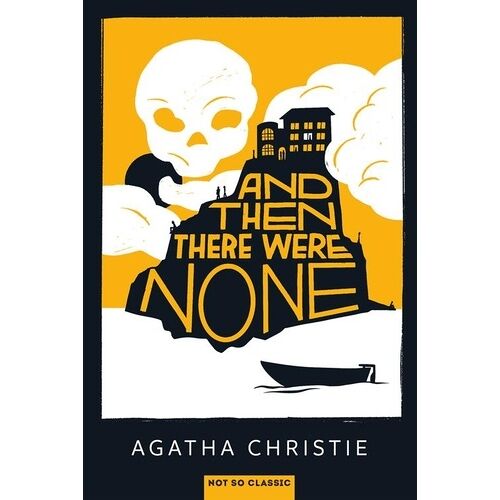 And Then There Were None
