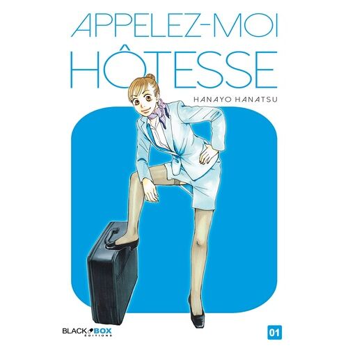 Appelez-Moi Hotesse - Tome 1
