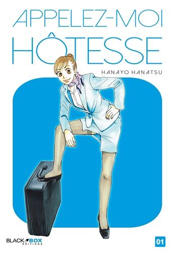 Appelez-Moi Hotesse - Tome 1