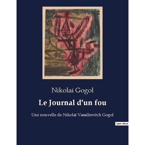 Le Journal D'un Fou