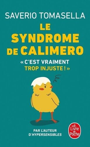 Le Syndrome De Calimero