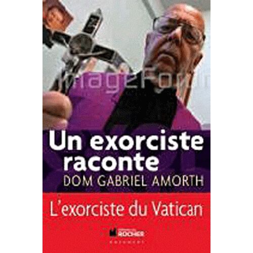 Un Exorciste Raconte