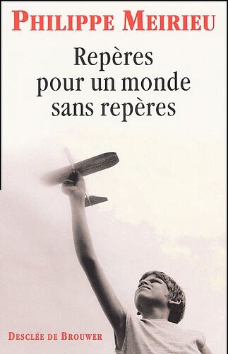 Reperes Pour Un Monde Sans Reperes