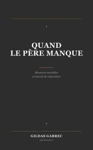 Quand Le Père Manque