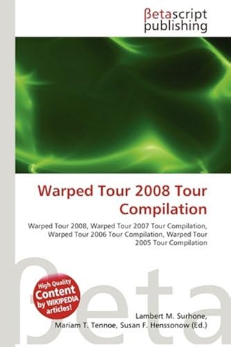 Warped Tour 2008 Tour Compilation