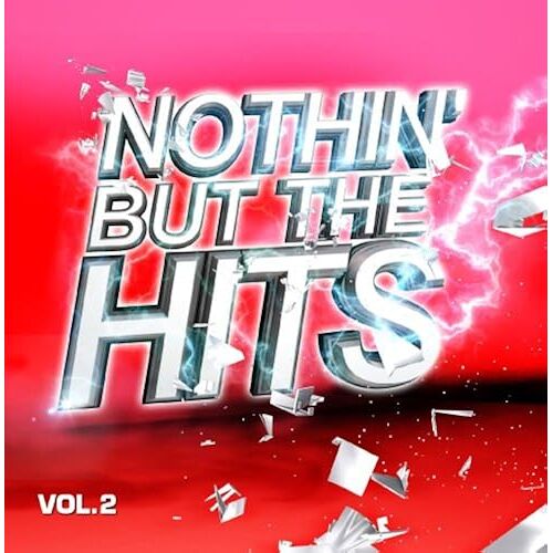 Nothin But Hits 2