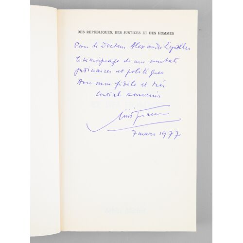 Des Républiques, Des Justices Et Des Hommes. Mémoires [ Livre Dédicacé Par L'auteur ]