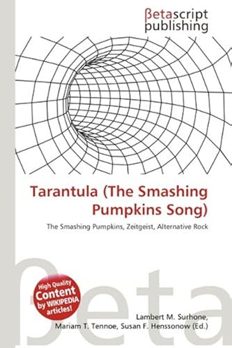 Tarantula (The Smashing Pumpkins Song)