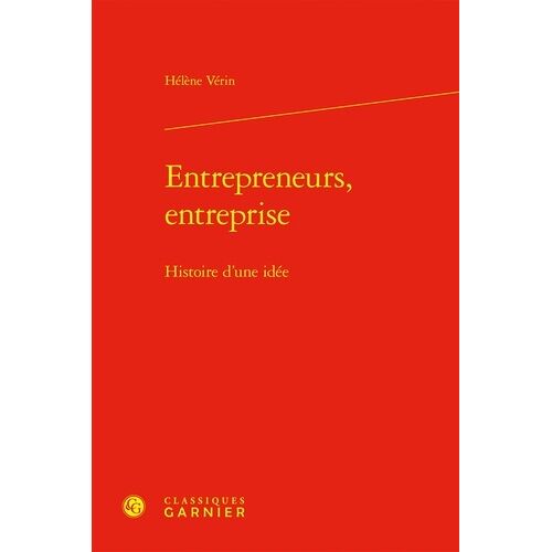 Entrepreneurs, Entreprise - Histoire D'une Idée