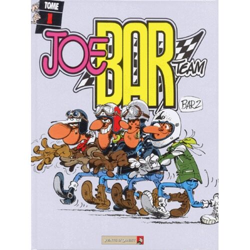 Joe Bar Team - Tome 1
