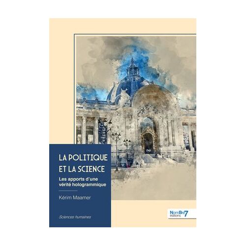 La Politique Et La Science