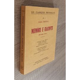 Memori E Raconte - Morceaux Choisis - Frédéric Mistral / Les Classiques Provençaux N°2 / "Lou Prouvençau A L'Escolo" 1971