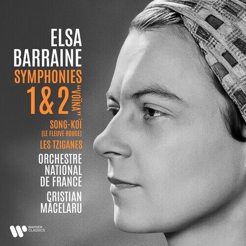 Elsa Barraine: Sinfonien Nr. 1 & 2, Song-Koï, Les Tziganes